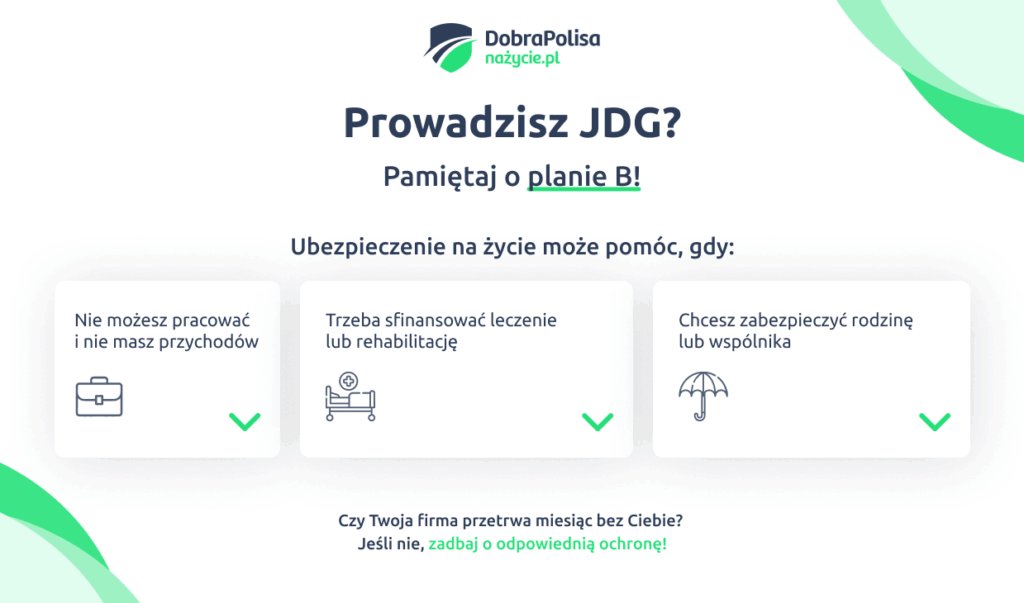 Ubezpieczenie na życie dla przedsiębiorcy na JDG - korzyści